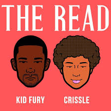 An illustrated promotional image for The Read podcast featuring cartoon faces of two hosts against a red background. The names Kid Fury and Crissle are written below their respective illustrations.