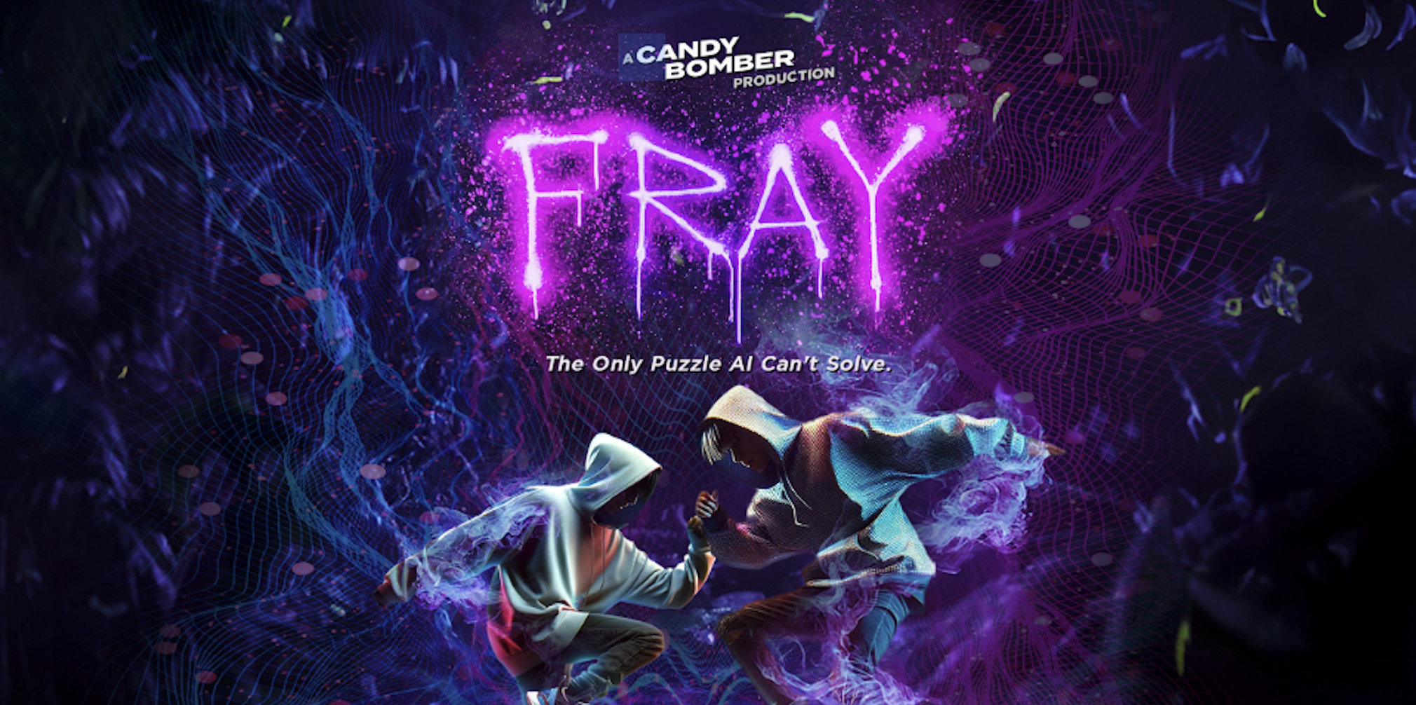 A dark, ethereal poster for Fray, a Candy Bomber Production. Two hooded figures face each other amidst a swirling, neon mist. The tagline reads, The only puzzle AI can't solve. The scene is vibrant with purples and blues, evoking a sense of mystery.