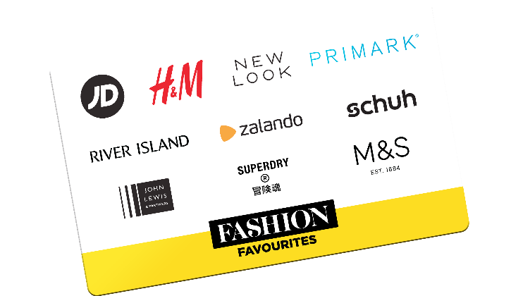 A gift card displaying logos of various fashion retailers. The logos include JD, H&M, New Look, Primark, River Island, Zalando, Schuh, Superdry, M&S, and John Lewis & Partners. The card has a yellow band at the bottom with the text FASHION FAVOURITES.