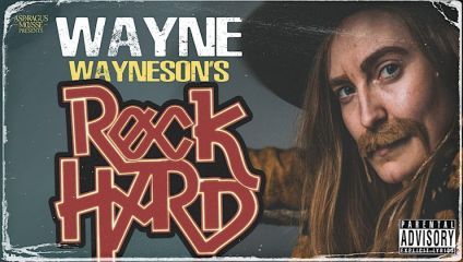 Album cover for Wayne Wayneson's Rock Hard. The image features a person with long hair, a moustache, and a hat on the right side. The album title is displayed in bold, stylized letters on the left. A parental advisory label is in the bottom right corner.