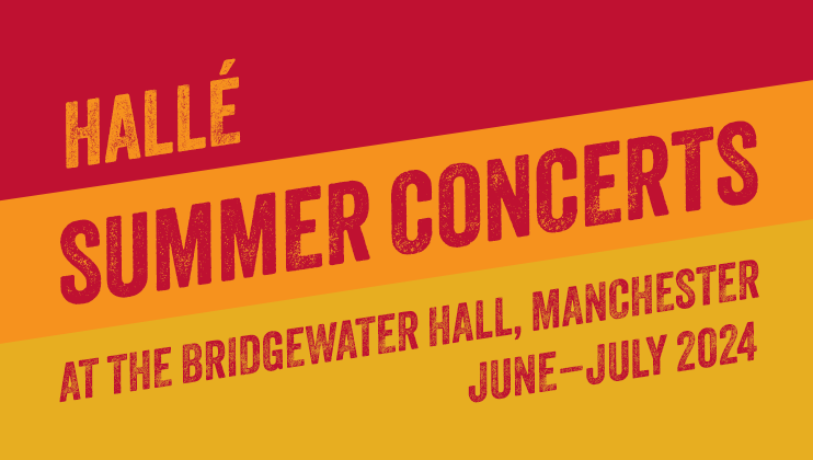 Promotional graphic for Hallé Summer Concerts at The Bridgewater Hall, Manchester, June–July 2024. The text is displayed in bold red and orange on a yellow and red background.